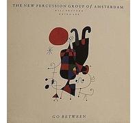 NEW PERCUSSION GROUP OF AMSTERDAM - go between LP