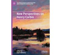 New Perspectives on Henry Corbin