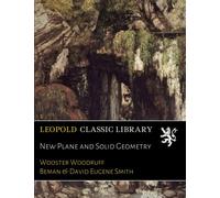 New Plane and Solid Geometry