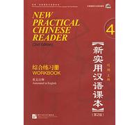 New practical chinese reader. Workbook 4. Per le Scuole superiori. Con CD-Audio