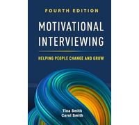 New Publications Motivational Interviewing Field Manual: Helping People Change and Grow Paperback 2026