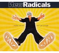 New Radicals - Mother,We Just Can't Get [Import]