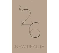 NEW REALITY Planer 2026 - CHAMPAGNE BEIGE EDITION: Business & Mindset Yearly Planner A5+ with Monthly & Weekly Layouts, Coaching Prompts, Vision Board ... Design (English Version) - TYRA X PLANNERS