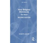 New Religious Movements: The Basics