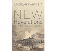 New Revelations: How the Bible Handles Its Provocative Parts