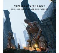 New Risen Throne The Journey To Reach The Fathers