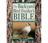 New Rodale libri Backyard mangiatoie per uccelli Bibbia con la sua bella 4-color layout