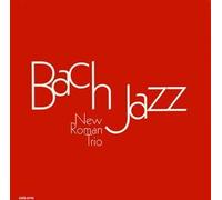 New Roman Trio - Bach Jazz