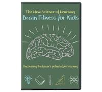 New Science of Learning: Brain Fitness for Kids