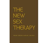 New Sex Therapy: Active Treatment Of Sexual Dysfunctions