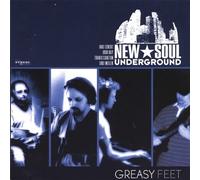 New Soul Underground - Greasy Feet [Import]