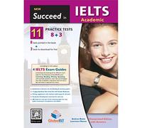New succeed in IELTS. Academic student's book. Per le Scuole superiori. Con espansione online. Con Libro: Self-stufy guide. Con CD-Audio: CD Audio formato MP3
