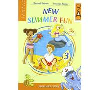 New summer fun. Per la Scuola elementare. Con CD Audio (Vol. 3)