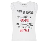 New T-Shirt Donna Fiammata Single Colpo Di Genio Idea Regalo