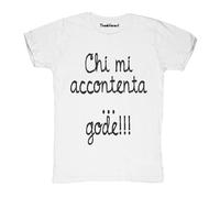 New T-Shirt Fiammata Uomo Chi Mi Accontenta Gode Idea Regalo