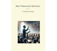 New Tabernacle Sermons