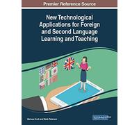 New Technological Applications for Foreign and Second Language Learn (Tascabile)