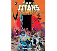 NEW TEEN TITANS DI WOLFMAN & PEREZ VOL.11 - LA FINE DI UN'ERA