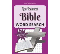 New Testament Bible Word Search Puzzle Book: Word Searches with Easy to Read Print about New Testament Bible, Christian Faith, Hope and Love Inspirational Puzzles, 6x9 inches, 110 pages, 55 puzzles