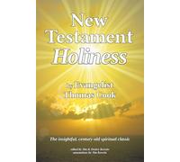 New Testament Holiness: God's Gift of Sanctification