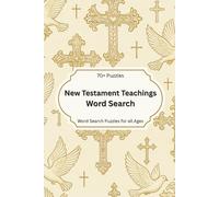 New Testament Teachings Word Search: 70+ Puzzles Exploring the Teachings of Jesus and the Early Church
