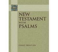 New Testament with Psalms: Giant Print ESV (Tascabile)