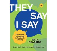 NEW-"They Say / I Say" with Readings