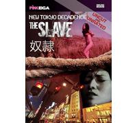 New Tokyo Decadence- The Slave [DVD]