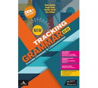 New tracking grammar. Everyday Grammar & Communication. A1-C1 Per le Scuole superiori. Con e-book. Con espansione online