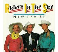 New Trails by Riders In The Sky