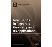 New Trends in Algebraic Geometry and Its Applications (Copertina rigida)