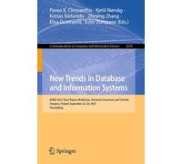 New Trends in Database and Information Systems: Adbis 2025 Short Papers, Workshops, Doctoral Consortium and Tutorials, Tampere, Finland, September 23-26, 2025, Proceedings