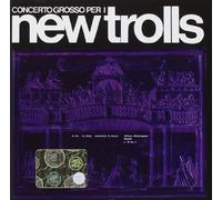 New Trolls - Concerto Grosso