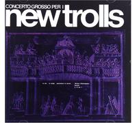New Trolls – Concerto Grosso – CD – Editions Ricordi
