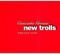 New Trolls - Concerto Grosso Trilogy Live (2cd+DVD)