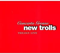 New Trolls Concerto Grosso Trilogy Live (CD)