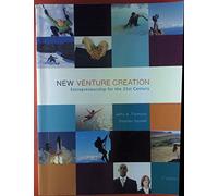 New Venture Creation: Entrepreneurship for the 21st Century
