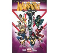 New Warriors 1: The Kids Are All Right