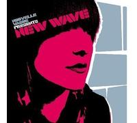New Wave by Nouvelle Vague (2007-10-20)