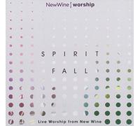 New Wine Worship - Spirit Fall (Live)
