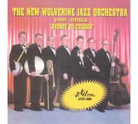 New Wolverine Jazz Orchestra - Sydney To Chicago