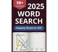 New Words Search for Adults: 50+ Engaging Puzzles with Fresh Themes for the Year: Engage Your Mind with Over 50 Fresh Puzzles Featuring New Words and Trending Themes for 2025
