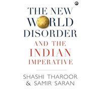 New World Disorder and the Indian Imperative