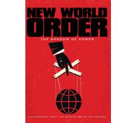 New World Order: The Shadow Of Power (DVD) Chris Harvey