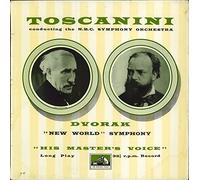 New World Symphony - Antonin Dvorak - Arturo Toscanini Conducting The NBC Symphony Orchestra LP