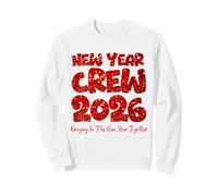 New Year Crew 2026 Family Bringing in The New Year Together Felpa