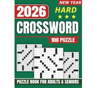 New Year Hard Crossword Puzzle Book for Adults: 100+ Puzzles with solution and Challenging Words (2026)