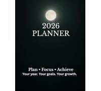 New Year Planner 2026: An Elegant Organizer for Goals, Focus, and Mindful Productivity