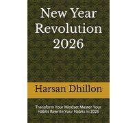 New Year Revolution 2026: Transform Your Mindset Master Your Habits Rewrite Your Habits in 2026