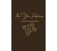 New Year’s Resolutions Journal